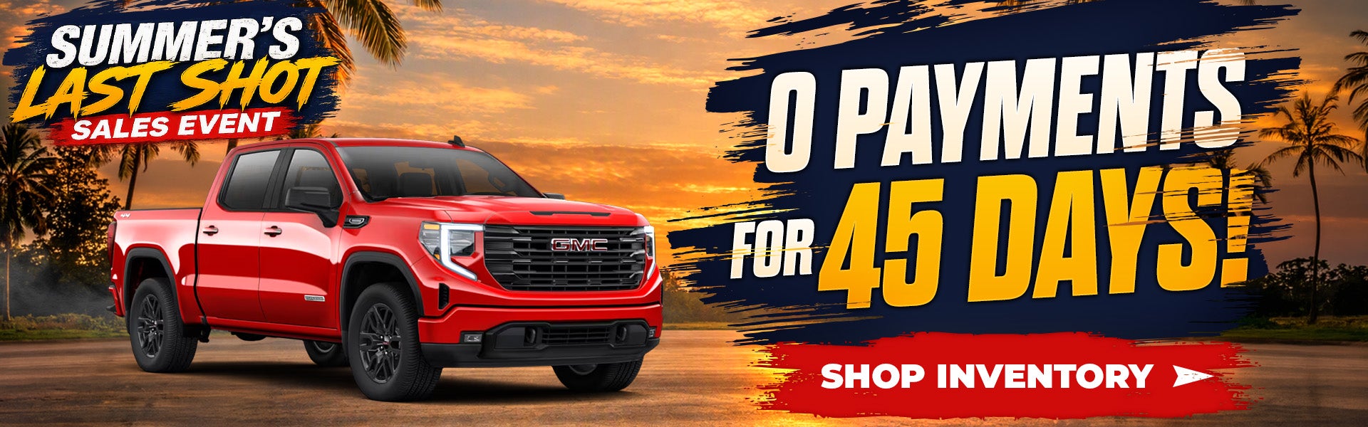 Zero Payments for 45 Days!